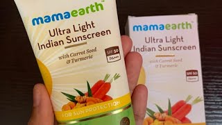 Mamaearth ultra light indian sunscreen SPF 50 PA+++ with turmeric and carrot seed //Sunscreen Review