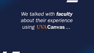 What Instructors Are Saying About UVACanvas