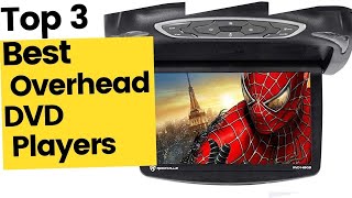 Best Overhead DVD Players: Have Fun On Road Trips in 2023