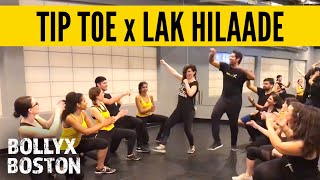 Tip Toe x Lak Hilaade | Jason Derulo ft. French Montana | Bollywood Music Video | BollyX Fitness