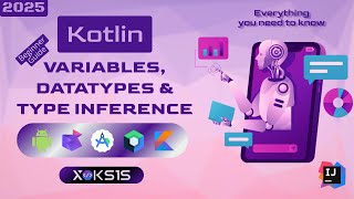 Kotlin Variables, Data Types & Type Inference | Beginner Tutorial