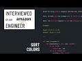 Python interview with an Amazon engineer: Sort colors
