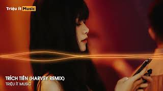 Trích Tiên - Harvey Remix | Nhạc Hoa Gây Nghiện 2022