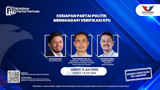 Kesiapan Partai Politik Menghadapi Verifikasi KPU - Webinar Partai Perindo