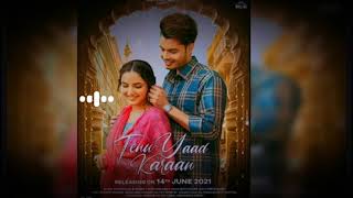 TENU YAAD KARAAN : Gurnazar Ft. Jasmin Bhasin | Asees Kaur | New Punjabi Songs 2021 | Punjabi Songs