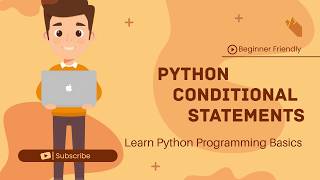 5.Python Conditional Statements | The Explainer | Learn Python from Zero