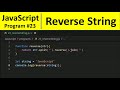 JavaScript Program 23 - Reverse a String in JavaScript