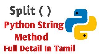 Python Split Function full details in Tamil | python Tutorial | python String method