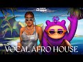 Vocal Afro House (Sample Pack)