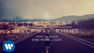Halfway Right (Official Audio) - Linkin Park
