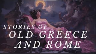 Stories of Old Greece and Rome | Dark Screen Audiobook for Sleep