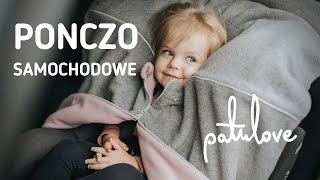 Ponczo samochodowe PATULOVE - jak używać