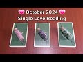 💗 October 2024 Single Love Reading 💗 ​အောက်တိုဘာလအတွက် single​လေး​တွေရဲ့ အချစ်​ရေး 💗 Pick A Card