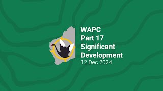 WAPC Part 17 Significant Development - 12 December 2024