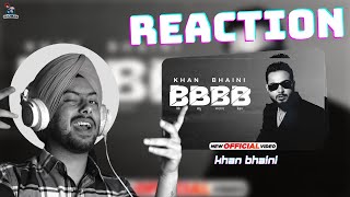 Reaction on Khan Bhaini - BBBB (HD Video) | Syco Style