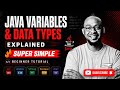 Java Variables & Data Types Explained (Super Simple) | Beginner Tutorial