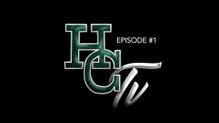 HCTV The Podcast Show Episode #1