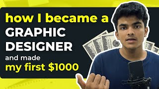 How I Started Graphic Designing | Making Money Online [step by step guide]