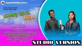 GEMEJ GITIL BALI||New santali semi traditional song||studio version video 2022||Fudan Entertainment