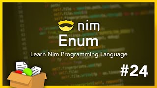 Enums - Nim Tutorial (Part 24)