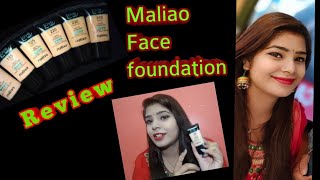 Maliao love me face Foundation | Review \u0026 How to use With Tips | Affordable Foundation