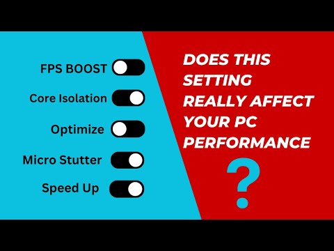 Does This Setting Really Affect Your PC Performance