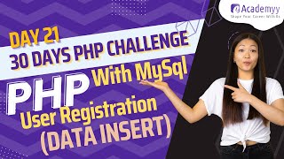 PHP MySql | User registration | Data Insert | Comprehensive PHP Tutorial Series in Hindi Day #21