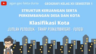 Klasifikasi Kota (Jumlah Penduduk, Fungsi, Perkembangan) - Geografi Kelas 12 #GeoSMA #Kelas12