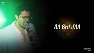 Sajna Aa Bhi Ja   Unplugged Cover   Rahul Jain   Waisa Bhi Hota Hai   II   Shibani Kashyap