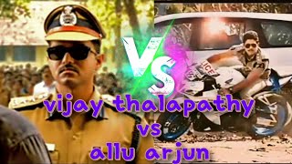 allu arjun vs vijay thalapathy 💥