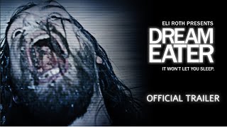 Dream Eater (2025) | Official Trailer - Alex Lee Willams, Mallory Drumm