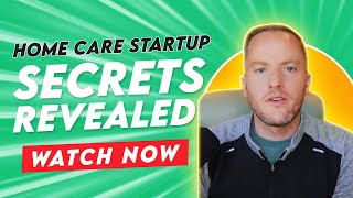 How to Start a Home Care Agency — Expert Tips & Mistakes to Avoid (2026)