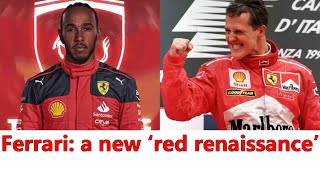 Ferrari: the legacy of Michael Schumacher and the new F1 'Red Renaissance' with Lewis Hamilton