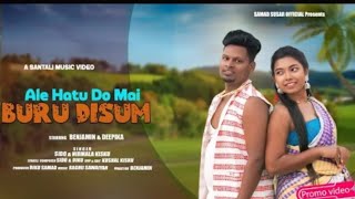 Ale Hatu Do Mai Buru Disum (2024//2025) New Ho Album Singer:-Sido\u0026Nirmala