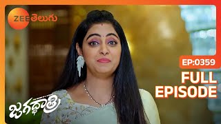 Nishika అపాయింట్ CEO | Jagadhatri | Full Ep. 359 | ZEE Telugu