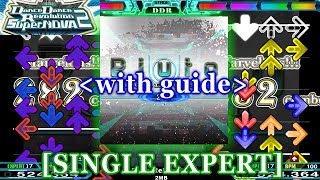 【DDR SN2】 Pluto Relinquish [SINGLE EXPERT] 高速地帯ガイド付き