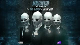 23 Binladen - Jump Out (Drench Business)