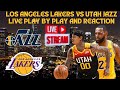 *LIVE* | Los Angeles Lakers Vs Utah Jazz Play By Play & Reaction #NBA