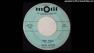 Willie Walker-"Pan Pals" 1959 TEENER R & B 45