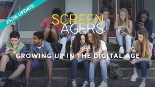 Screenagers: Growing Up in the Digital Age Trailer (25/26 Update)