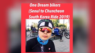 One dream Semi bikers Chuncheon south korea ride 2019