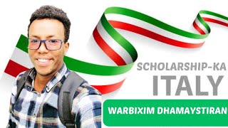 Qaabka lagu helaa scholarships ka dalka Italy 🇮🇹 warbixin