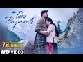 72 HOURS: Tum Bepanah Video Song | Mohit Chauhan, Priyanka Negi | Avinash Dhyani,Yeshi Dema