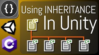 Using Inheritance In Unity [Unity Tutorial]