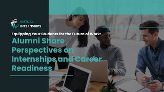 Equipping Your Students for the Future of Work: Alumni Webinar