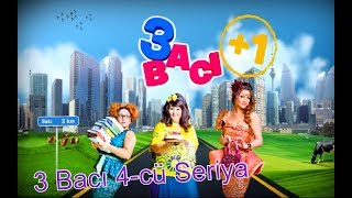 3 Bacı 4-cü Seriya