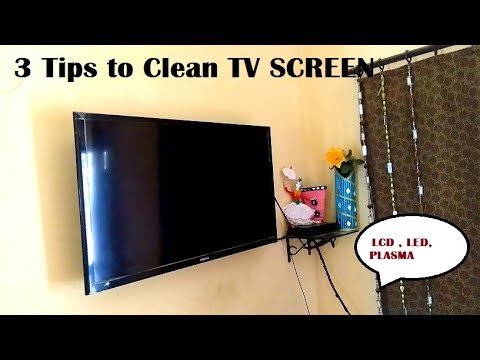 3 TIPS TO CLEAN TV SCREEN LED , LCD, PLASMA | HOW TO CLEAN TV SCREEN | TV SCREEN KAISE SAAF KARE 3 TIPS TO CLEAN TV SCREEN LED , LCD, PLASMA | HOW TO CLEAN TV SCREEN | TV SCREEN KAISE SAAF KARE