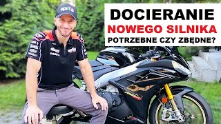 MOTO PORADY | Czy docieranie nowych współczesnych silników motocyklowych ma jeszcze sens?