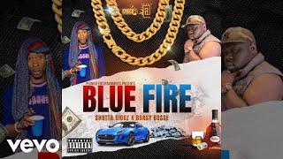 Shotta Biggz, Boasy - Blue Fire