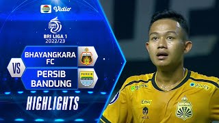 Highlights - Bhayangkara FC VS Persib Bandung | BRI Liga 1 2022/2023